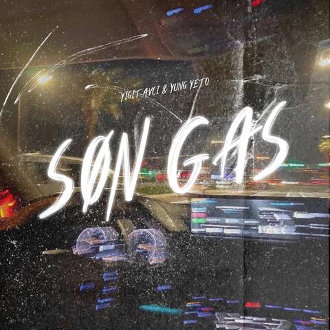 Son Gas (feat. Yung Yeto)