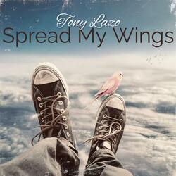 Spread My Wings