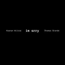 im srry (feat. Thomas Grande)