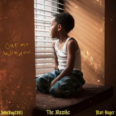 Out My Window (feat. Mari Ruger & The Klassiks)