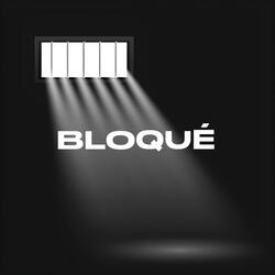 Bloqué (feat. Kipou)