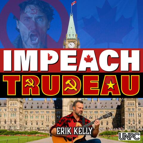 Impeach Trudeau
