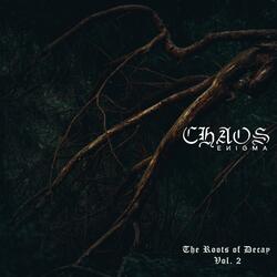 The Roots of Decay