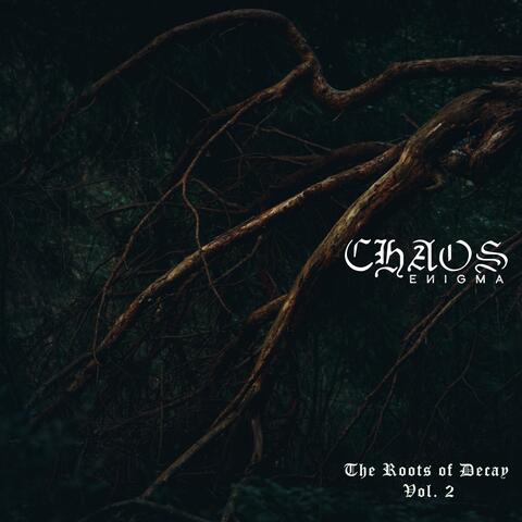 The Roots of Decay, Vol. 2