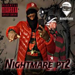 Nightmare pt2