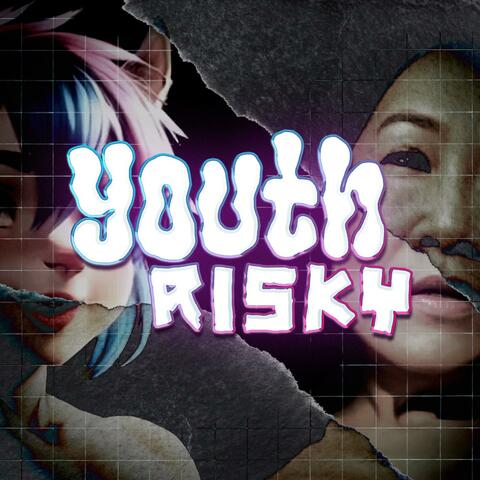 Youth Risky (feat. willro)