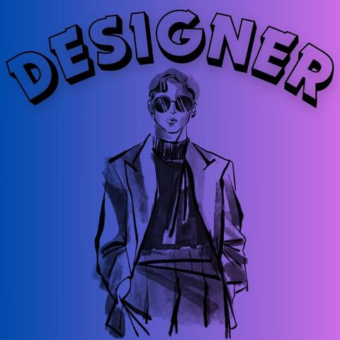 Designer (feat. Eidel)