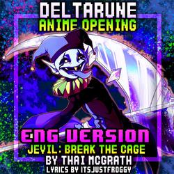 Jevil Anime Opening
