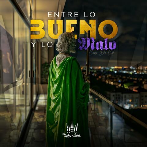 Entre lo bueno y lo malo (Special Version)