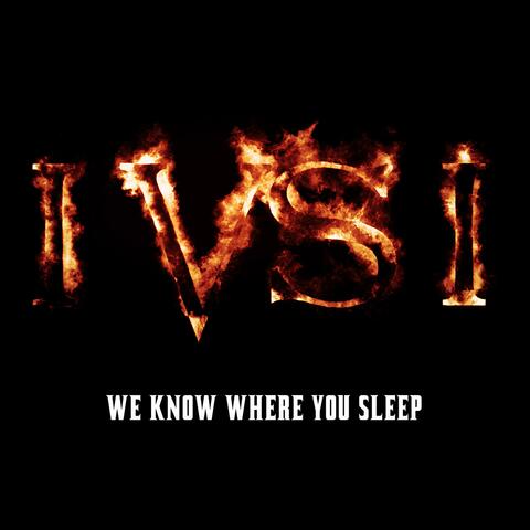 We Know Where You Sleep