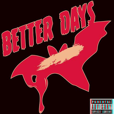 Better Days