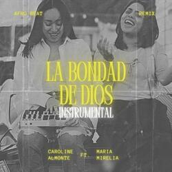 La Bondad De Dios (feat. Maria Mirelia) (Afro Beat Instrumental)