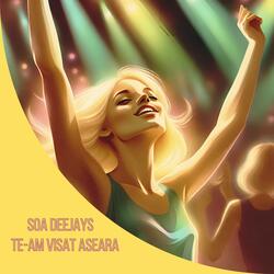 Te-am Visat Aseara