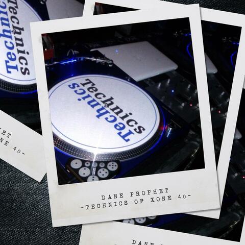 Technics of Xone 40