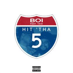 HIT 'THA 5 (feat. Taiojr)