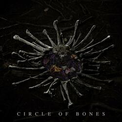 Circle Of Bones (feat. Dead/Awake)