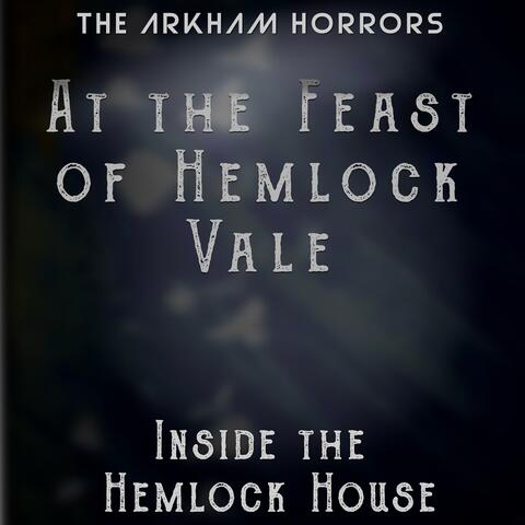 At the Feast of Hemlock: Inside the Hemock House (Original Soundtrack)