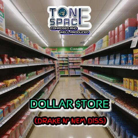 Dollar Store (Drake N' Nem Diss)