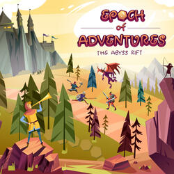Epoch of Adventures (The Abyss Rift)