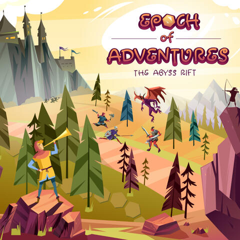 Epoch of Adventures (The Abyss Rift)
