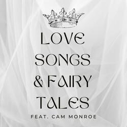 Love Songs & Fairy Tales