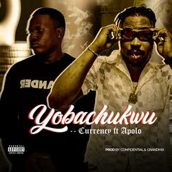 Yobachukwu (feat. Abro Apolo)