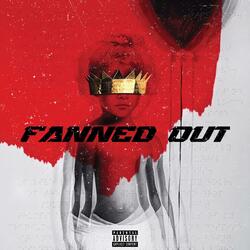 Fanned Out (feat. Fattmack)