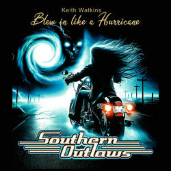 Blew in like a hurricane (feat. Keith Watkins)