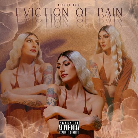 Eviction Of Pain