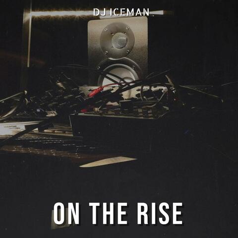 On The Rise