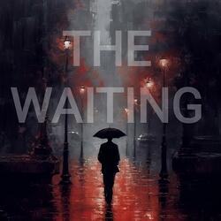 The Waiting