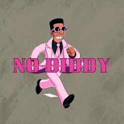 No Diddy