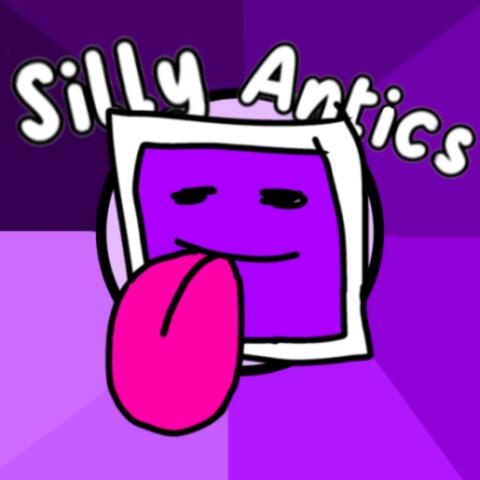Silly Antics