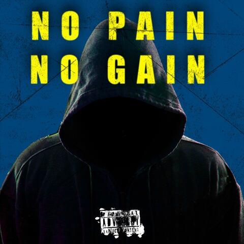 No Pain No Gain (feat. Tr1pt)