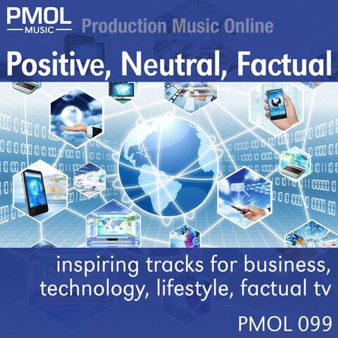 Positive, Neutral, Factual