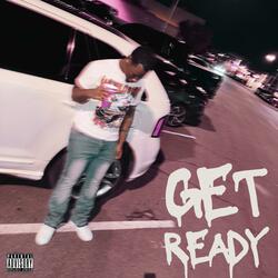 Get Ready (Freestyle)