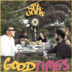 Good Times (Remix)