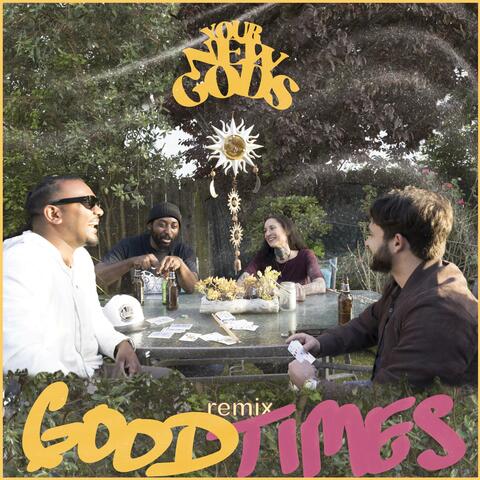 Good Times (Remix)