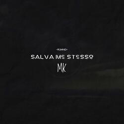 SALVA ME STESSO (feat. R34ND)
