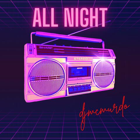 All Night