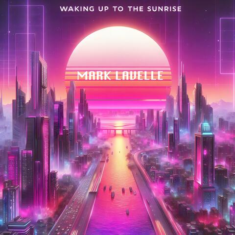 Waking up to the sunrise