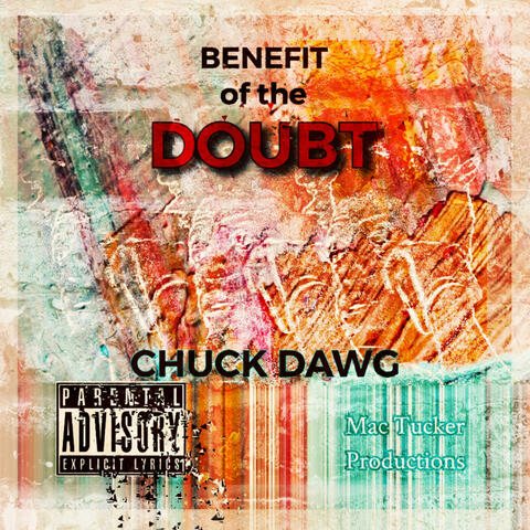 BENEFIT OF THE DOUBT