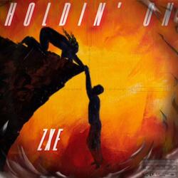 Holdin On (feat. Ean Cerogino)