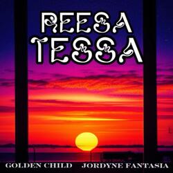 Reesa Tessa (feat. Jordyne Fantasia)
