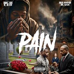 PAIN (feat. Blood Raw)