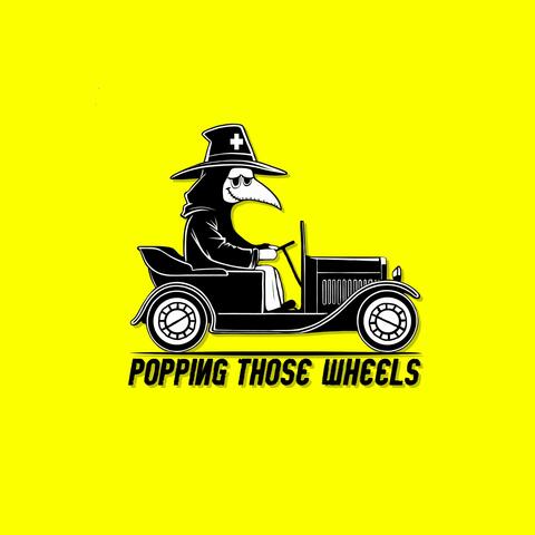 Popping Those Wheels