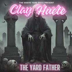 THE YARD FATHER