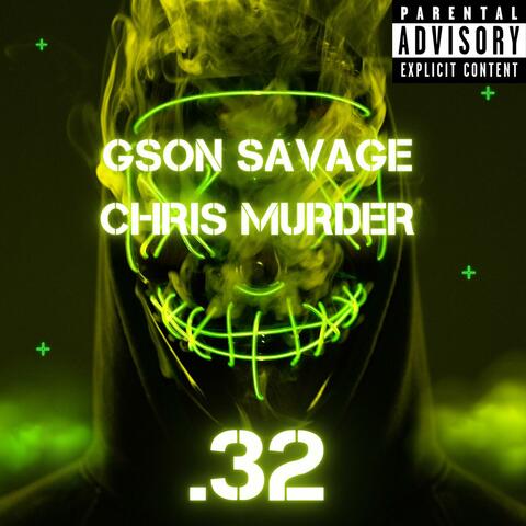 .32 (feat. Chris murder)
