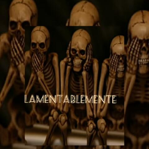 Lamentablemente