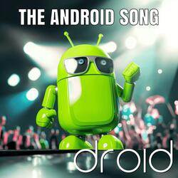 The Android Song